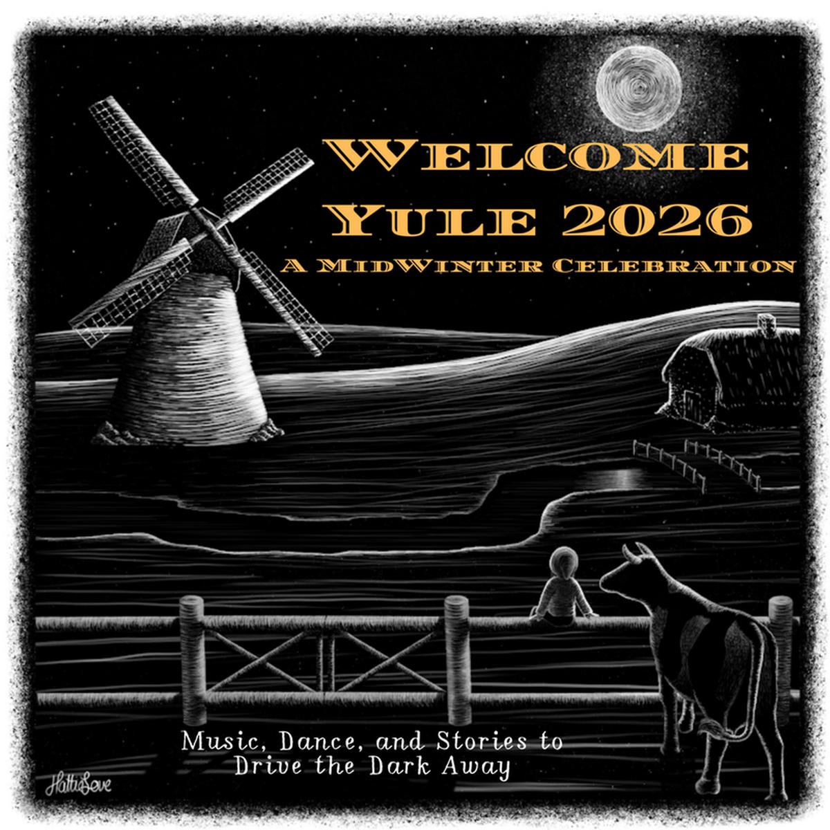 Welcome Yule 2026 A Midwinter Celebration Music, Dance, and Stories to Drive the Dark Away
